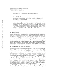 Pulsar Wind Nebulae and Their Supernovae 3 Two Other Cases (0540–69 and G292.0+1.8), There Is an Age Estimate from the Expansion of Optical ﬁlaments
