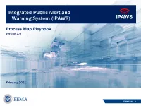 Integrated Public Alert and Warning System (IPAWS) IPAWS