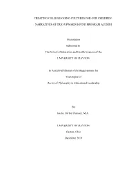 NARRATIVES of TRIO UPWARD BOUND PROGRAM ALUMNI Dissertation Submitted To