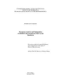 Parametric Analysis and Optimization of MOSFET Macromodels for ESD Circuit Simulation