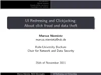 UI Redressing and Clickjacking: About Click Fraud and Data Theft