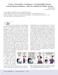 Crater, Catastrophe, Contingency: an Improbable Journey and the Human Situation: a Review of Books by Walter Alvarez Barry Wood University of Houston