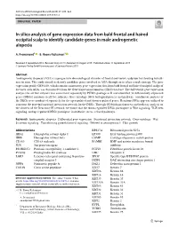 In Silico Analysis of Gene Expression Data from Bald Frontal and Haired Occipital Scalp to Identify Candidate Genes in Male Androgenetic Alopecia