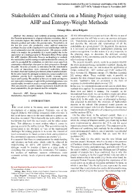 Stakeholders and Criteria on a Mining Project Using AHP and Entropy-Weight Methods