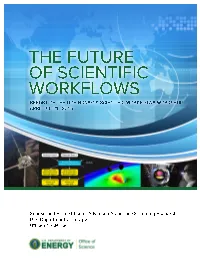 The Future of Scientific Workflows 1