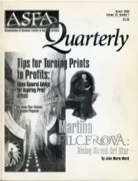 ASFA QUARTERLY WINTER 2003 I 7 Don't Get Me Wrong, We Could ALWAYS of Sorrow