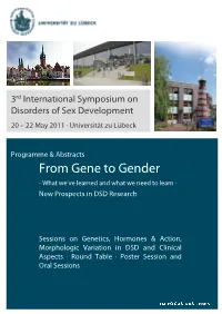 From Gene to Gender - What We’Ve Learned and What We Need to Learn - New Prospects in DSD Research