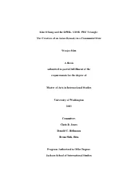Kim Il Sung and the DPRK- USSR- PRC Triangle