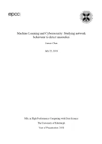 Machine Learning and Cybersecurity: Studying Network Behaviour to Detect Anomalies