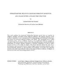 SPIRALINEAR TIME: RELIGIOUS CALENDAR FORMATION, MOMENTUM, and CHANGE WITHIN a DYNAMIC TIME STRUCTURE by SARAH EMILY RICHARDS