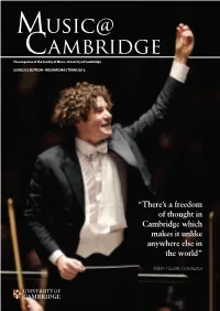 “There's a Freedom of Thought in Cambridge Which Makes It Unlike