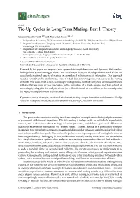 Tie-Up Cycles in Long-Term Mating. Part I: Theory