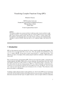 Visualizing Complex Functions Using Gpus