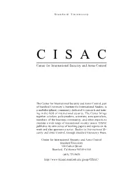 C I S a C Center for International Security and Arms Control