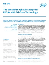 The Breakthrough Advantage for Fpgas with Tri-Gate Technology