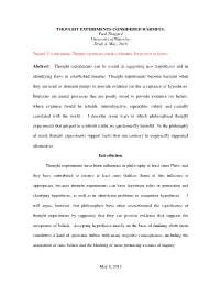 Thought Experiments Considered Harmful. Perspectives on Science