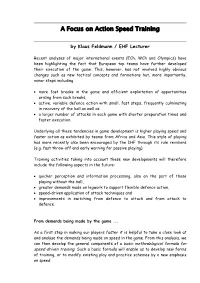 A Focus on Action Speed Training