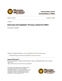 Democracy and Capitalism: the Issue Joined from Within