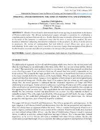 Freewill and Determinism: the African Perspective and Experience
