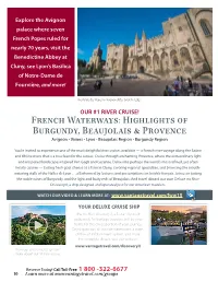French Waterways: Highlights of Burgundy, Beaujolais & Provence