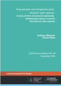 How People Use Temporary Post-Disaster Open Spaces: a Study of Three Transitional Community-Initiated Open Spaces in Central Christchurch, New Zealand