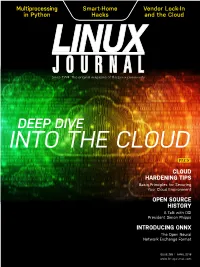 LINUX JOURNAL (ISSN 1075-3583) Is Published Monthly by Linux Journal, LLC