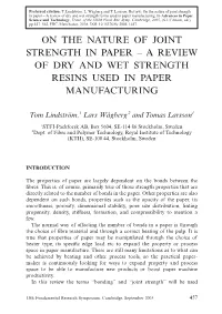 On the Nature of Joint Strength in Paper – a Review of Dry and Wet Strength Resins Used in Paper Manufacturing