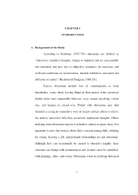 (1997:793) Obsessions Are Defined As “Instructive, Repe