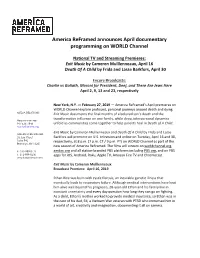 America Reframed Announces April Documentary Programming on WORLD Channel