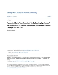 Appendix: What Is Transformative? an Explanatory Synthesis of the Convergence of Transformation and Predominant Purpose in Copyright Fair Use Law