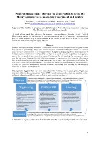 Political Management: Starting the Conversation to Scope the Theory and Practice of Managing Government and Politics