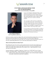Stay Woke, Give Back Virtual Tour Day of Empowerment Featuring Justin Michael Williams