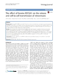 The Effect of Bovine BST2A1 on the Release and Cell-To-Cell Transmission of Retroviruses