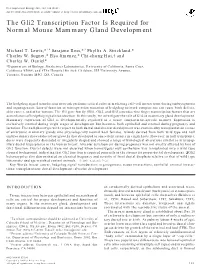 The Gli2 Transcription Factor Is Required for Normal Mouse Mammary Gland Development