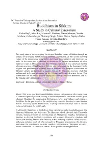 Buddhism in Sikkim: a Study in Cultural Syncretism Richa Raj*, Alice Rai, Maxine P