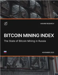 The State of Bitcoin Mining in Russia
