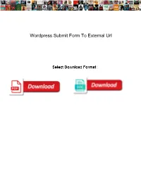 Wordpress Submit Form to External Url