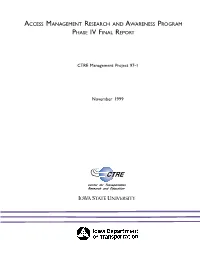 Access Management Research and Awareness Program Phase Iv Inal Report