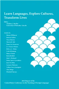 Learn Languages, Explore Cultures, Transform Lives Moeller, Editor