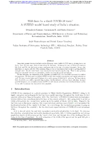 Will There Be a Third COVID-19 Wave? a SVEIRD Model Based Study of India's Situation