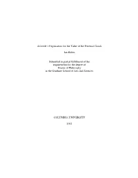 Aristotle's Explanation for the Value of the External Goods Ian Halim