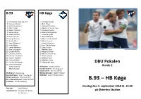 B.93 – HB Køge Holdleder: Poul Erik Malling
