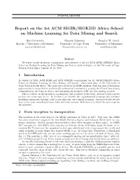 Report on the 1St ACM SIGIR/SIGKDD Africa School on Machine Learning for Data Mining and Search
