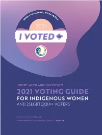 2021 Voting Guide for Indigenous Women and 2Slgbtqqia+ Voters