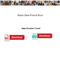 Brayko Alpha Protocol Shoot