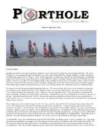 Fourth Quarter 2012 from the Editor As Many of You Have Heard, Travis