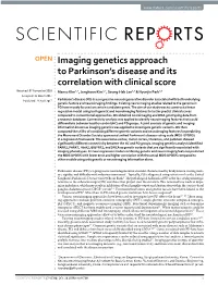 Imaging Genetics Approach to Parkinson's Disease and Its