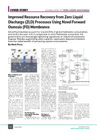 Improved Resource Recovery from Zero Liquid Discharge (ZLD) Processes Using Novel Forward Osmosis (FO) Membranes
