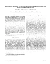 Information-Theoretic Bounds of Evolutionary Processes Modeled As a Protein Communication System