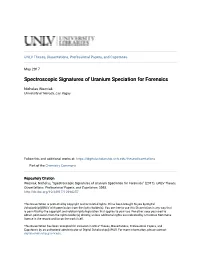 Spectroscopic Signatures of Uranium Speciation for Forensics
